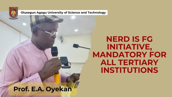 NERD IS FG INITIATIVE, MANDATORY FOR ALL TERTIARY INSTITUTIONS - PROF. OYEKAN