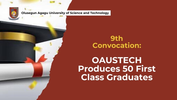 9th Convocation: OAUSTECH Produces 50 First Class Graduates