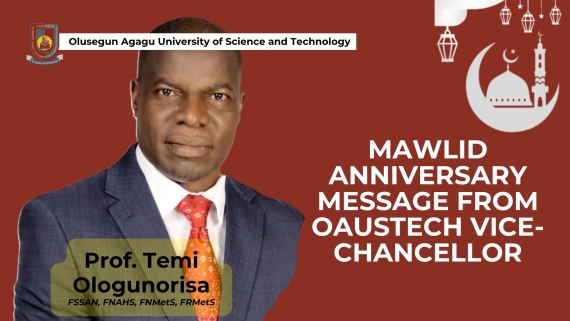 MAWLID ANNIVERSARY MESSAGE FROM OAUSTECH VICE-CHANCELLOR